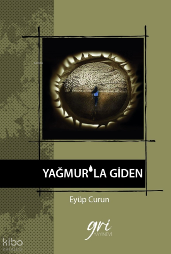 Yağmur'la Giden