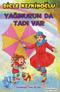Yağmurun Da Tadı Var