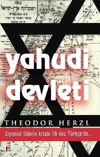 Yahudi Devleti; Siyonist Liderin Kitabı İlk Defa Türkçe'de... | Theodo