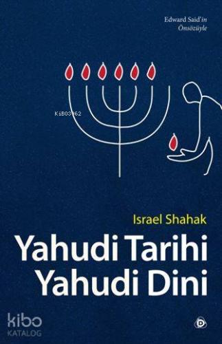 Yahudi Tarihi Yahudi Dini | Israel Shahak | Düşün Yayıncılık