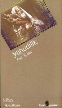 Yahudilik | Fuat Aydın | İnsan Yayınları