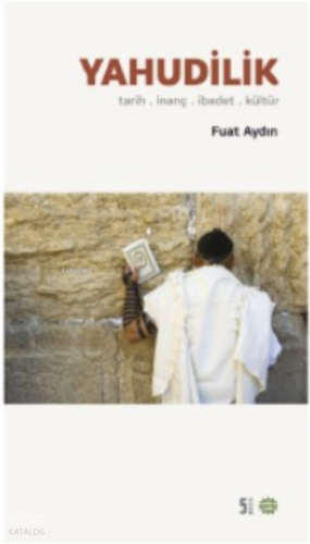 Yahudilik | Fuat Aydın | Mahya Yayıncılık
