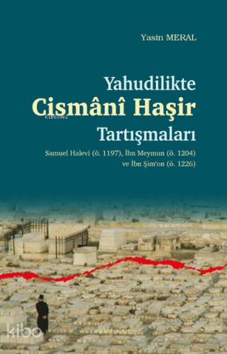 Yahudilikte Cismani Haşir Tartışmaları