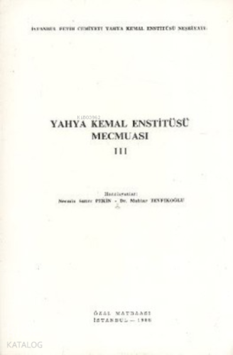 Yahya Kemal Enstitüsü Mecmuası 3. Cilt