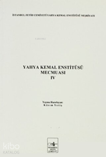Yahya Kemal Enstitüsü Mecmuası 4. Cilt