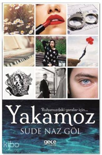 Yakamoz; Ruhunuzdaki Yaralar İçin