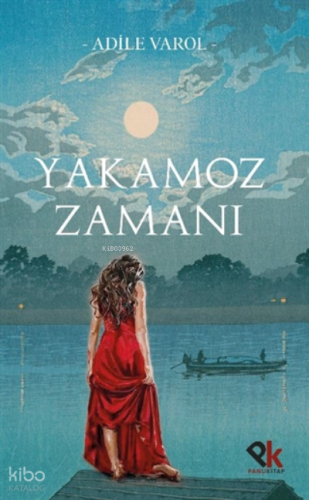 Yakamoz Zamanı