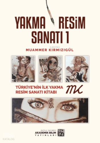 Yakma Resim Sanatı 1