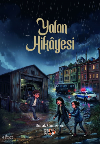 Yalan Hikayesi | Burak Günseven | Tilki Kitap