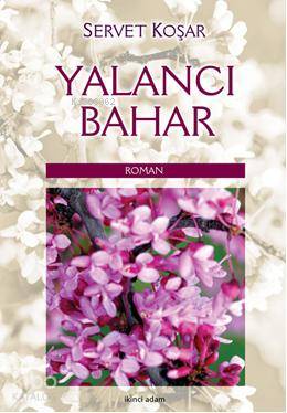 Yalancı Bahar