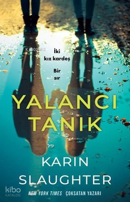 Yalancı Tanık - İki Kız Kardeş Bir Sır