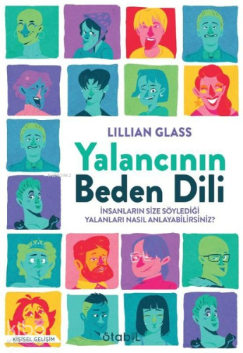 Yalancının Beden Dili; İnsanların Size Söylediği Yalanları Nasıl Anlayabilirsiniz?