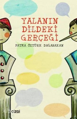 Yalanın Dildeki Gerçeği