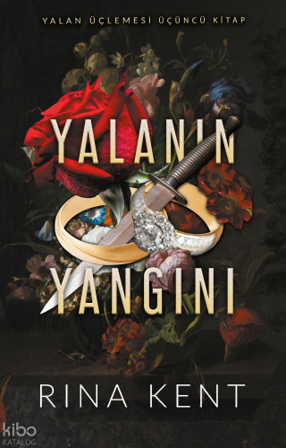 Yalanın Yangını (Karton Kapak) | Rina Kent | Ren Kitap