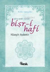 Yalın Ayaklı Sultan Bişr-i Hafi