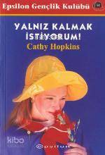 Yalnız Kalmak İstiyorum