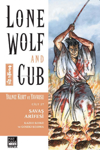 Yalnız Kurt ve Yavrusu Cilt 27 – Savaş Arifesi