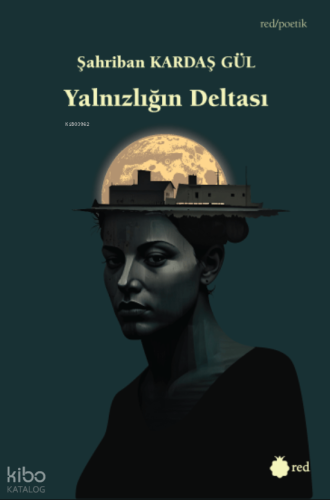 Yalnızlığın Deltası
