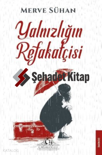 Yalnızlığın Refakatçisi
