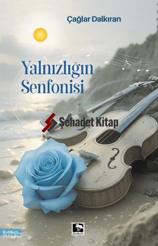 Yalnızlığın Senfonisi