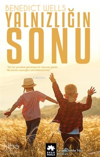 Yalnızlığın Sonu