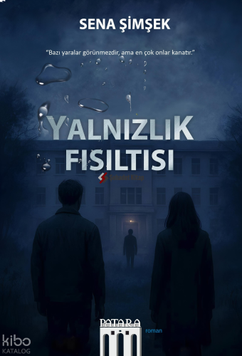 Yalnızlık Fısıltısı