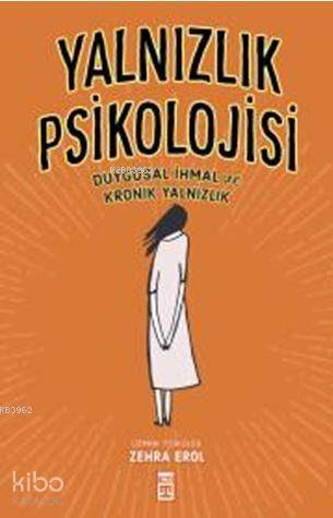 Yalnızlık Psikolojisi