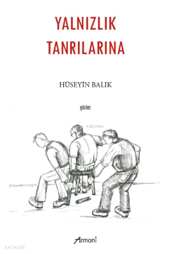 Yalnzılık Tanrılarına