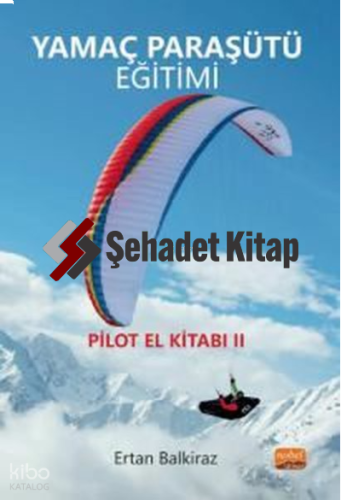 Yamaç Paraşütü Eğitimi - Pilot El Kitabı 2