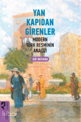 Yan Kapıdan Girenler