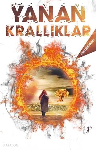 Yanan Krallıklar; Tecrit Günlükleri 2