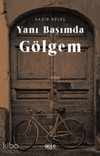 Yanı Başımda Gölgem