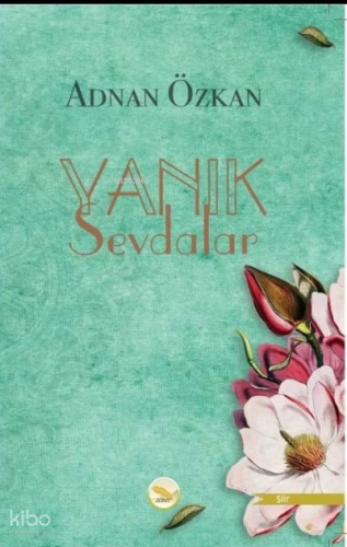 Yanık Sevdalar