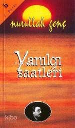 Yanılgı Saatleri | Nurullah Genç | Birey Yayıncılık