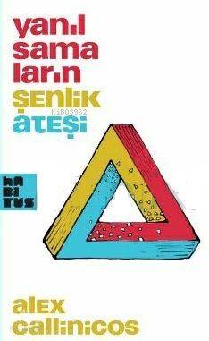 Yanılsamaların Şenlik Ateşi