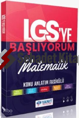 Yanıt Lgs Ye Başlıyorum Matematik Anlatım Fasikülü | Kolektif | Yanıt 