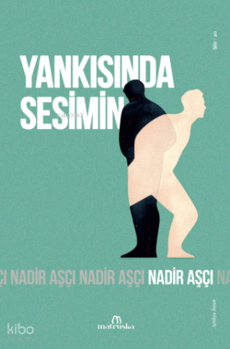 Yankısında Sesimin | Nadir Aşçı | Matruşka Yayınları