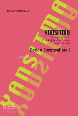 Yansıtma Dergisi Sayı 29 - Beden Sorunsalları 1