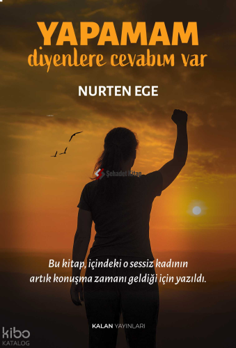 Yapamam Diyenlere Cevabım Var