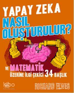 Yapay Zeka Nasıl Oluşturulur?