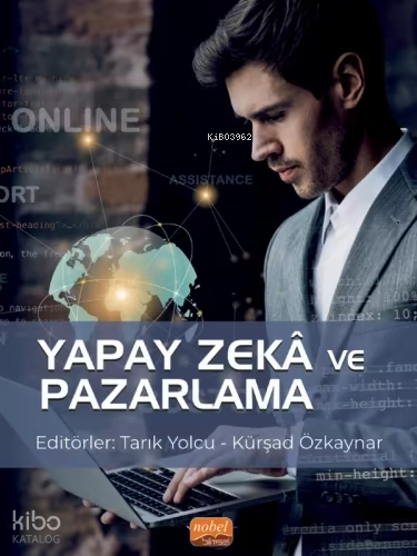 Yapay Zeka ve Pazarlama | Kolektif | Nobel Bilimsel Eserler