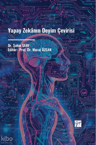 Yapay Zekânın Deyim Çevirisi