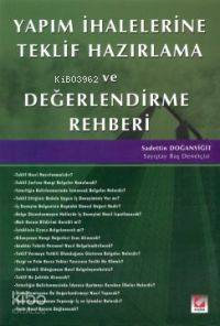 Yapım İhalelerine Teklif Hazırlama ve Değerlendirme Rehberi