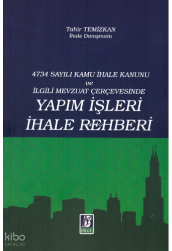 Yapım İşleri İhale Rehberi