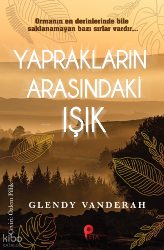 Yaprakların Arasındaki Işık