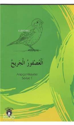 Yaralı Serçe Arapça; Hikayeler Stage 1