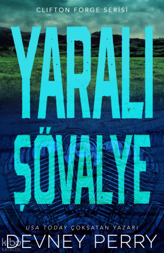 Yaralı Şövalye | Devney Perry | Ren Kitap