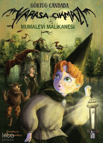 Yarasa Çıkmazı 1 Mumalevi Malikânesi | Göktuğ Canbaba | Xlibris