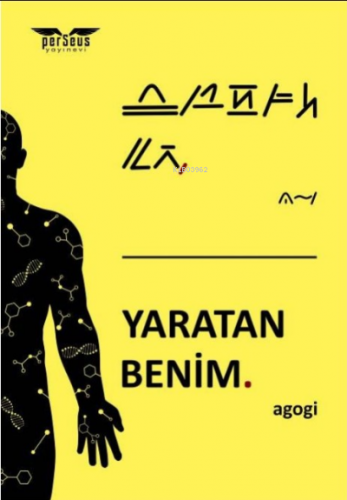 Yaratan Benim