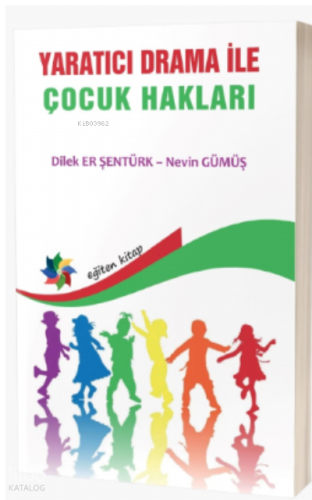 Yaratıcı Drama İle Çocuk Hakları